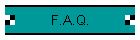 F.A.Q.